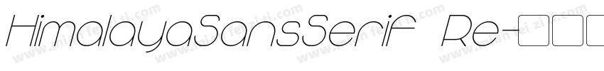 HimalayaSansSerif Re字体转换